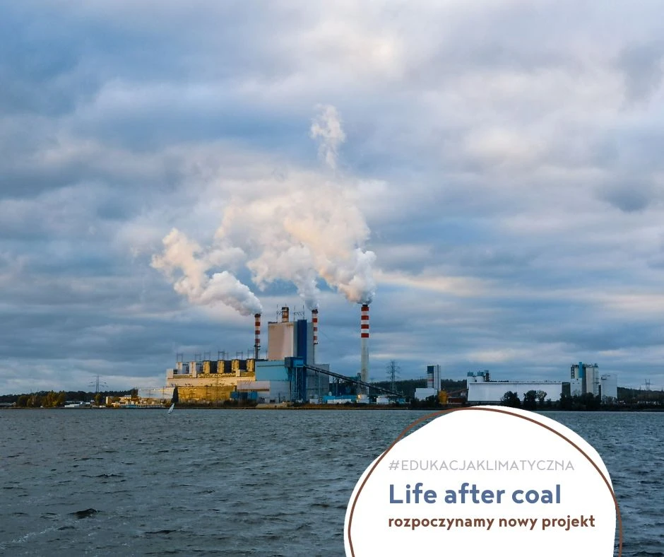 rozpoczynamy nowy projekt - Life after coal