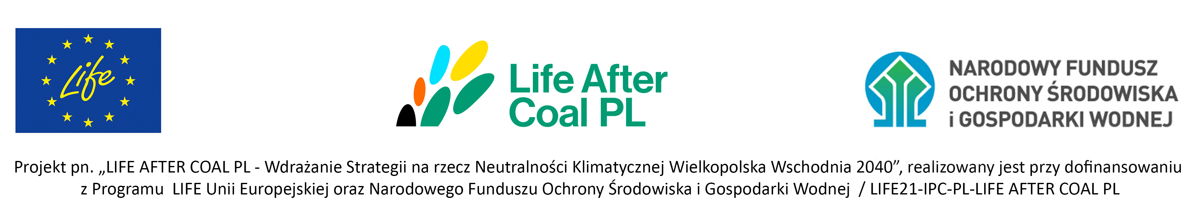 projekt realizowany przy dofinansowaniu z programu LIFE UE oraz NFOŚiGW